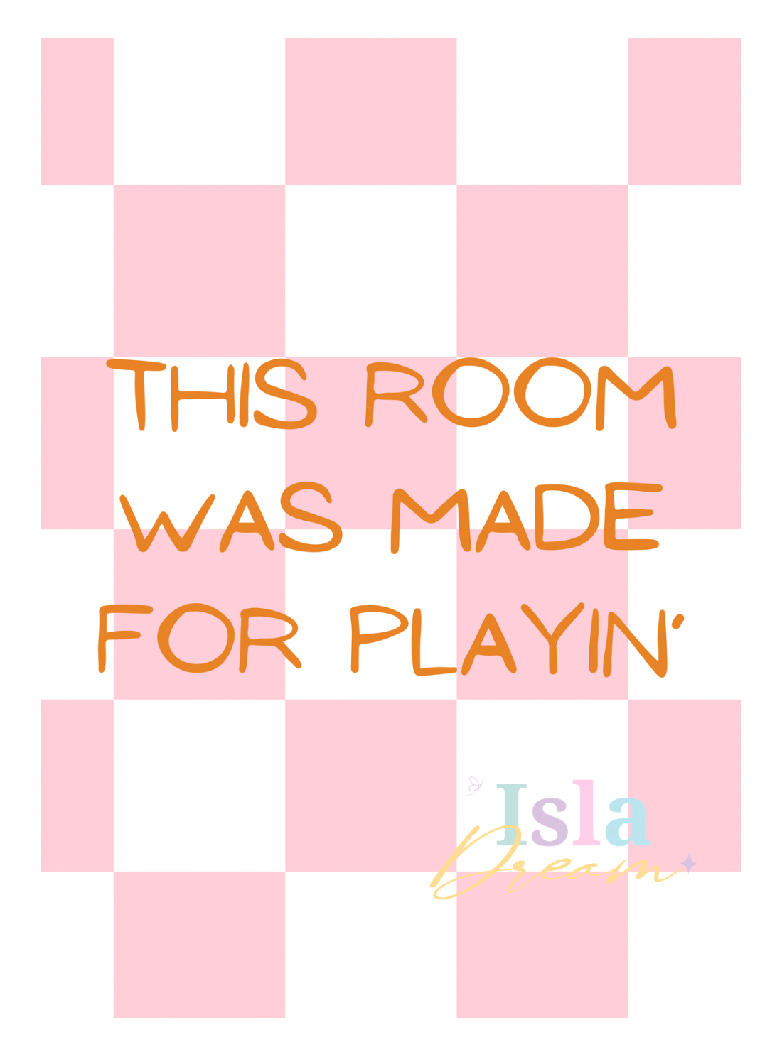 This room was made for playin’ - pink check